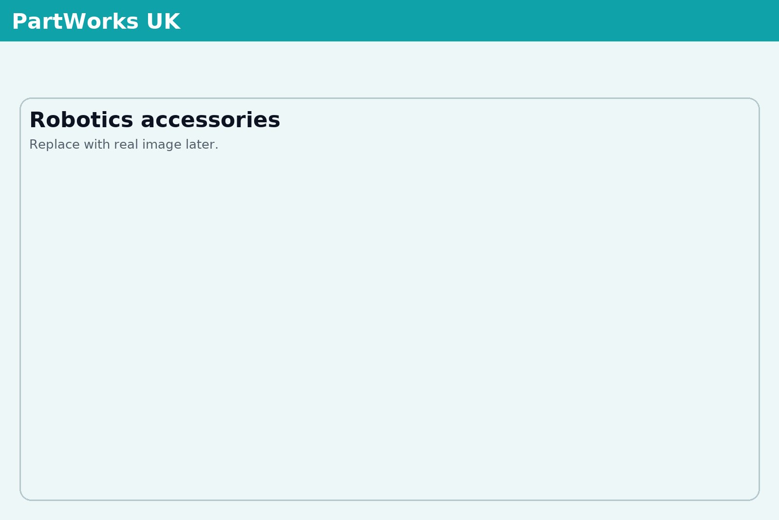 Robotics accessories